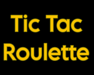 Tic Tac Roulette [Free] [Strategy]
