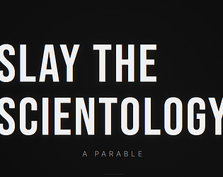 Slay the Scientology Parable [Free] [Card Game]