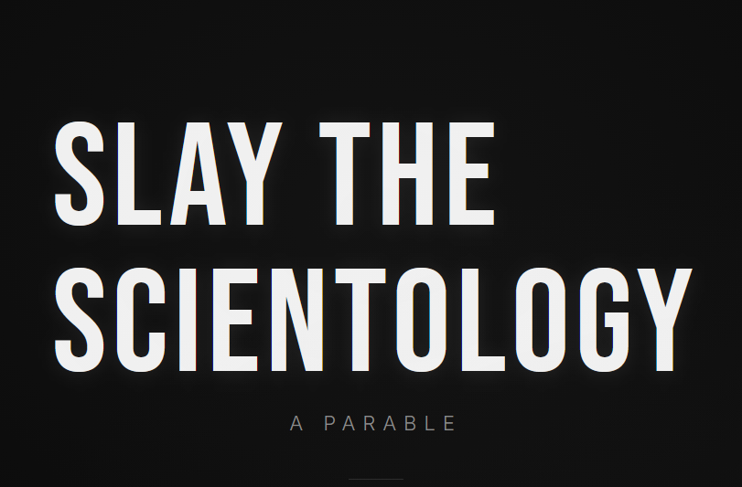 Slay the Scientology Parable