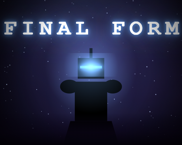 Final Form