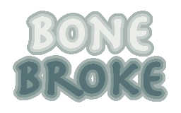 Bone Broke