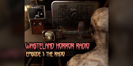 Cover image for Wasteland Horror Radio: Episode 1 - The Radio