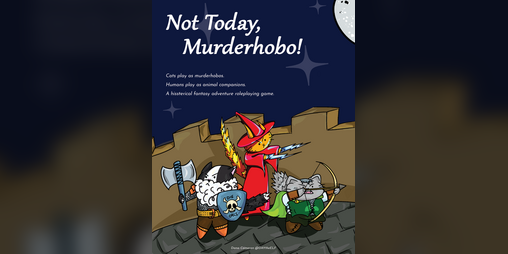 Cover image for Not Today, Murderhobo!
