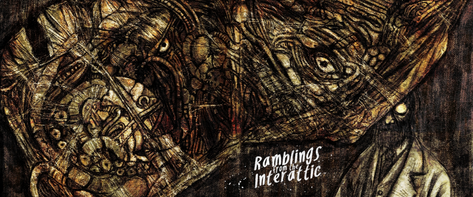 Ramblings from the Interattic