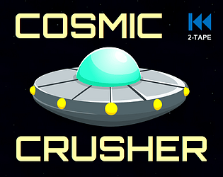 Cosmic Crusher [Free] [Shooter] [Windows]