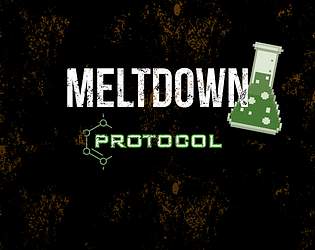 Meltdown Protocol [Free] [Survival] [Windows]