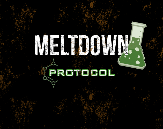 Cover image for Meltdown Protocol