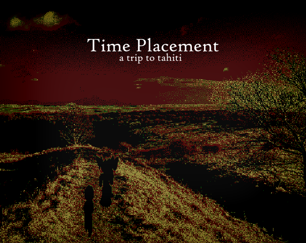 Cover image for Time Placement: a Trip to Tahiti