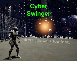 Cyber Swinger [Free] [Platformer] [Windows]