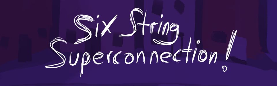 Six String Superconnection