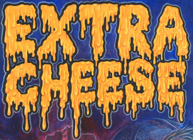 Extra Cheese #1