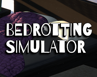 Bedrotting Simulator