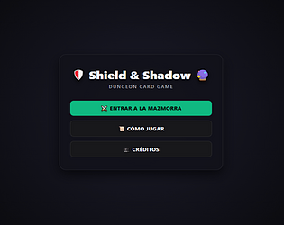Shield & Shadow: Dungeon Card Game [Free] [Card Game]