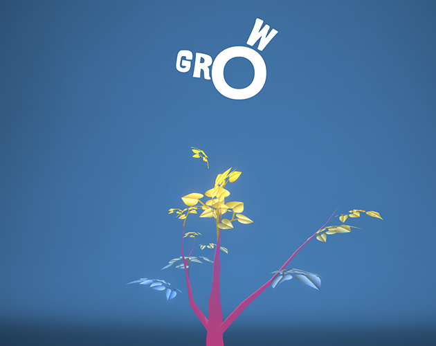 Grow