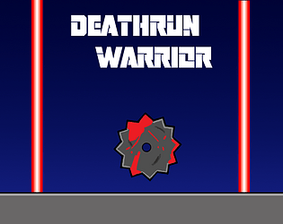 Deathrun Warrior [Free] [Platformer] [Windows]