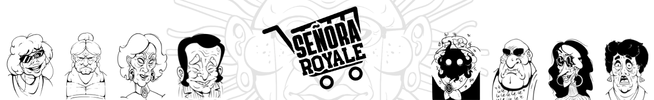 Señora Royale