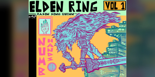 Cover image for Numb Hands: An Elden Ring Journal