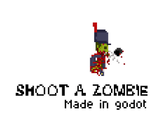 Shoot A zombie