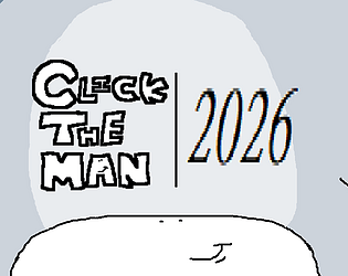 CLICK THE MAN (2026) [Free] [Other] [Windows]
