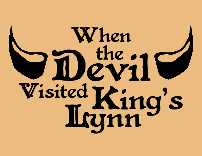 Cover image for When the Devil Visited King's Lynn