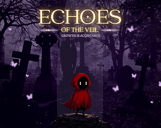 Echoes Of The Veil [Free] [Platformer]