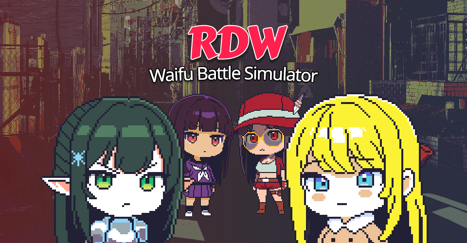 RDW: Waifu Battle Simulator