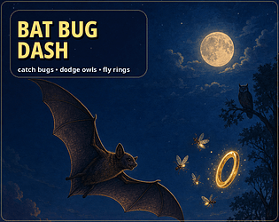 Bat Bug Dash [$1.00]