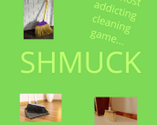 Shmuck [Free] [Simulation] [Windows] [Linux]