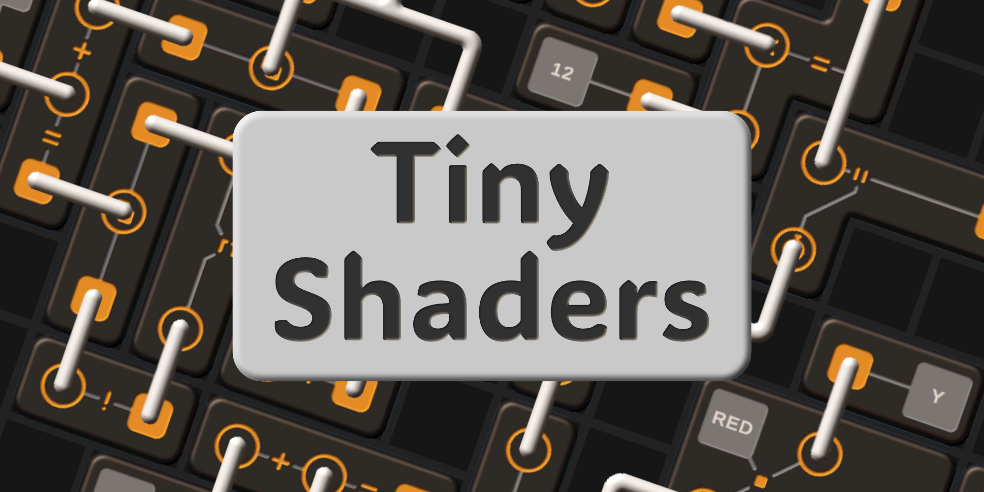 Tiny Shaders