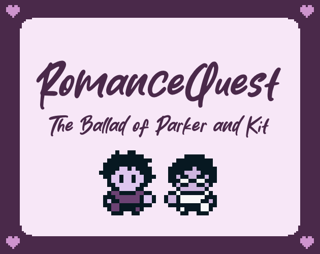 Cover image for RomanceQuest: The Ballad of Parker and Kit