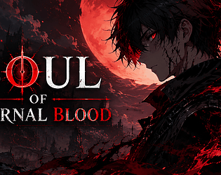 Soul Of Eternal Blood [Free] [Platformer]