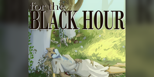 Cover image for For The Black Hour