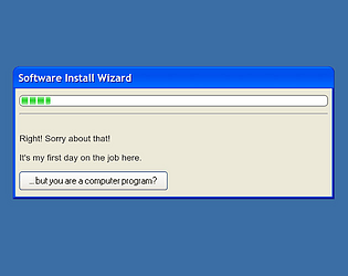 Let's install some software! [Free] [Interactive Fiction]