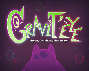 Gravit'eye [Free] [Adventure] [Windows]