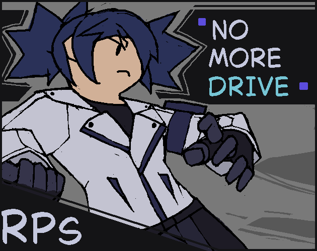 Cover image for No More Drive: RPS