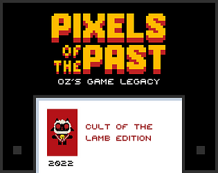 Pixels of the Past: Cult of the Lamb Edition. [Free] [Platformer]