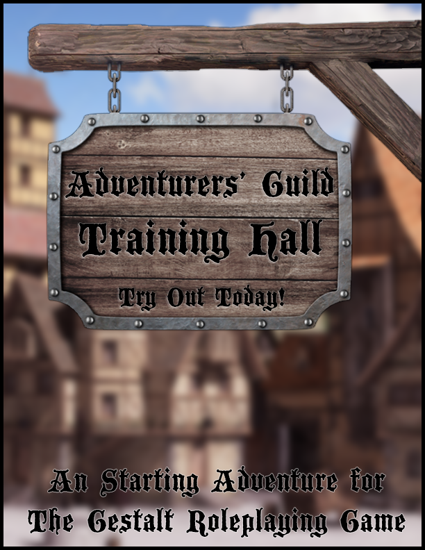 Adventurer’s Guild Training Hall (Gestalt RPG Adventure) by Little Red ...