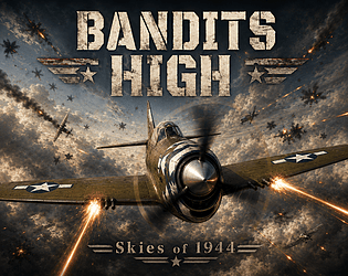 Bandits High: Skies of 1944 [Free] [Simulation]