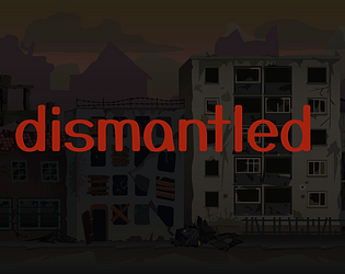 dismantled (demo)