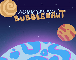 BubbleNaut [Free] [Platformer]