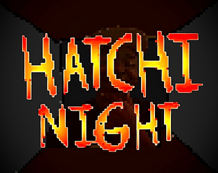 HATCHI NIGHT [Free] [Windows] [macOS] [Linux]