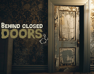 Behind Closed Doors [Free] [Survival] [Windows]