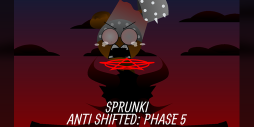Cover image for Sprunki Anti Shifted Phase 5
