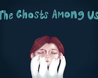 The Ghosts Among US