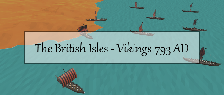The British Isles - Vikings 793 AD