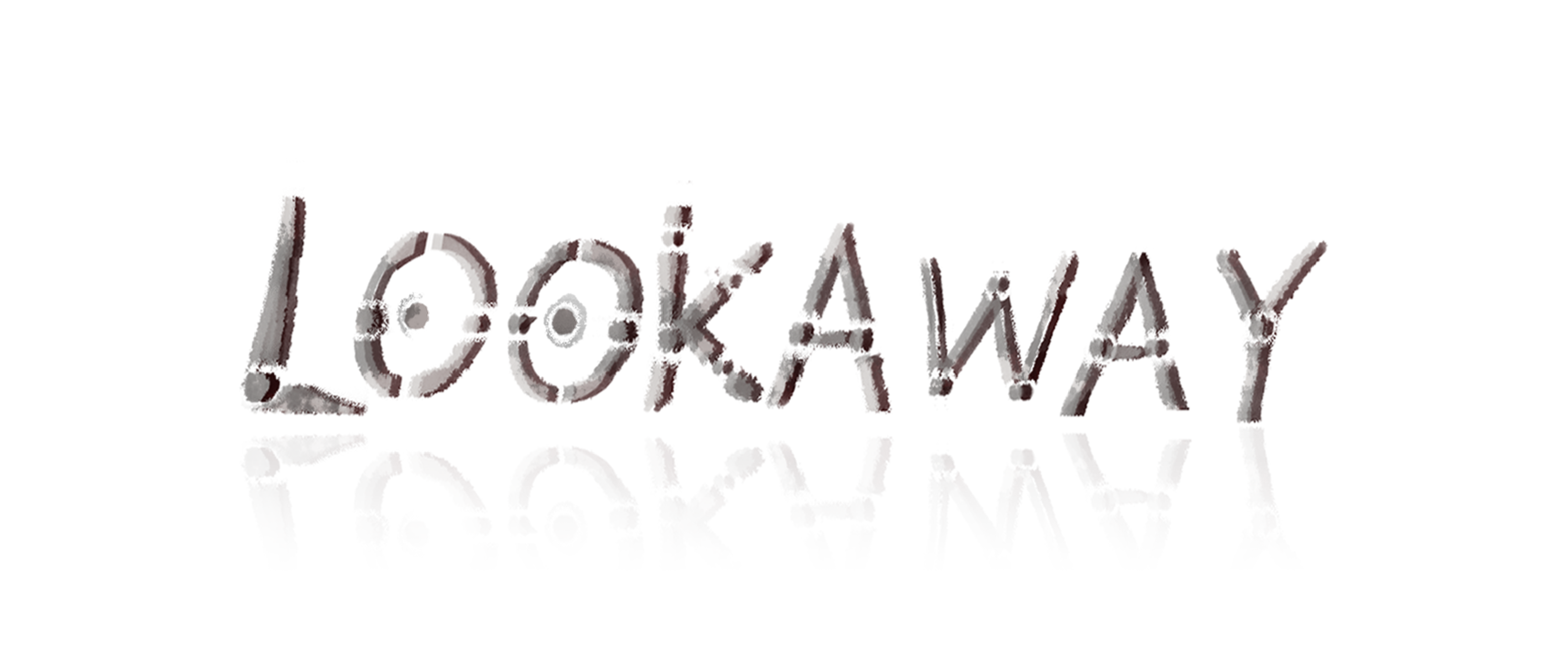 LOOK AWAY