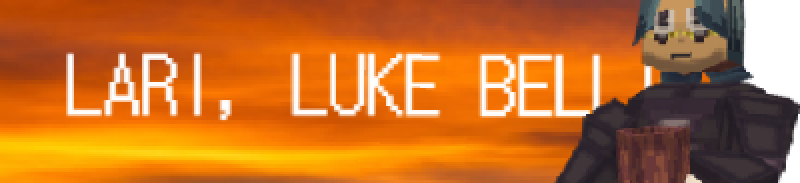 LARI, LUKE BELL!