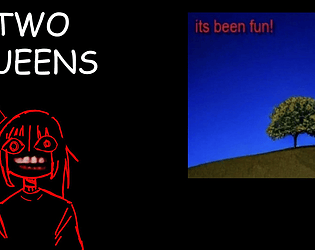Two Queens [Free] [Survival] [Windows]