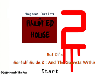 Mugman Basics 2 : In Haunted House But It's Garfelf Guide 2 : And The Secrets Within