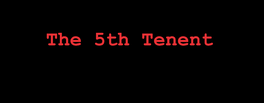 The 5th Tenant